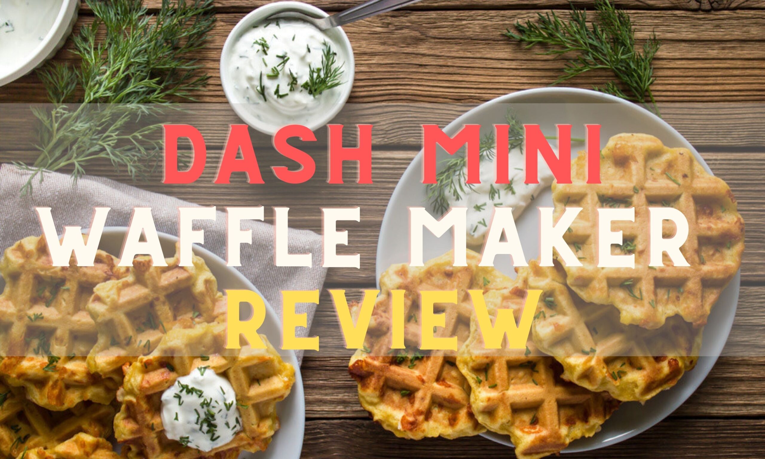 Dash Mini Waffle Maker Feature Image