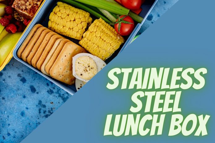 Best Stainless Steel Lunch Box
